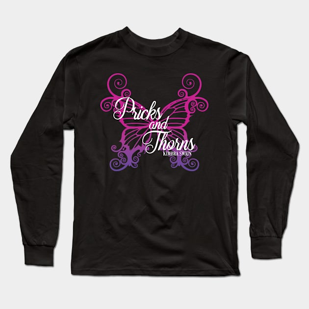 Pricks and Thorns Long Sleeve T-Shirt by KimbraSwain